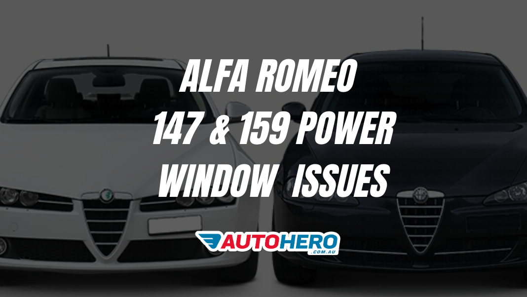 Alfa Romeo 147 & 159 Power Window issues